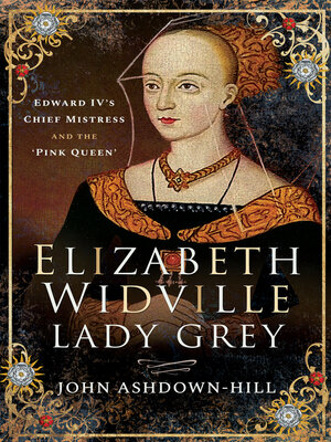 cover image of Elizabeth Widville, Lady Grey